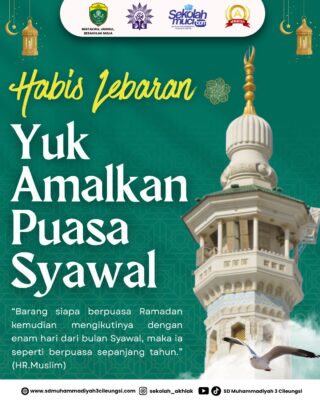 Habis Lebaran Yuk Amalkan Puasa Syawal!